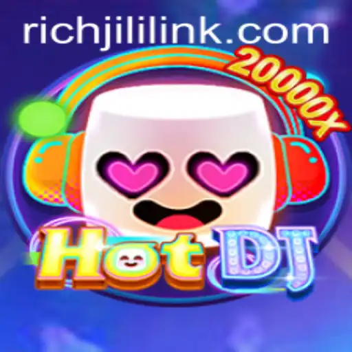 Exploring HotDJ: The Thrilling World of RICHJILI