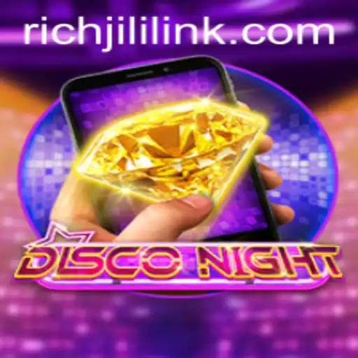 Discover the Thrills of DiscoNightM: The Ultimate RICHJILI Gaming Experience