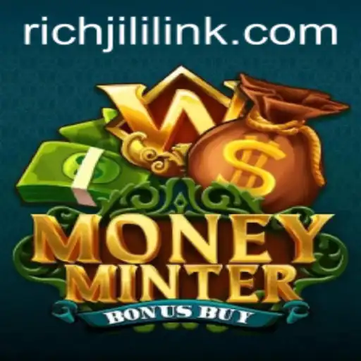 Entering the World of MoneyMinterBonusBuy with RICHJILI