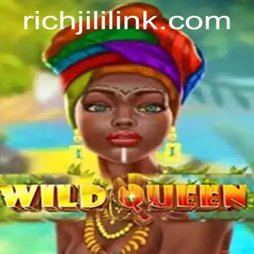 WildQueen: A Captivating Adventure Unveiled with RICHJILI